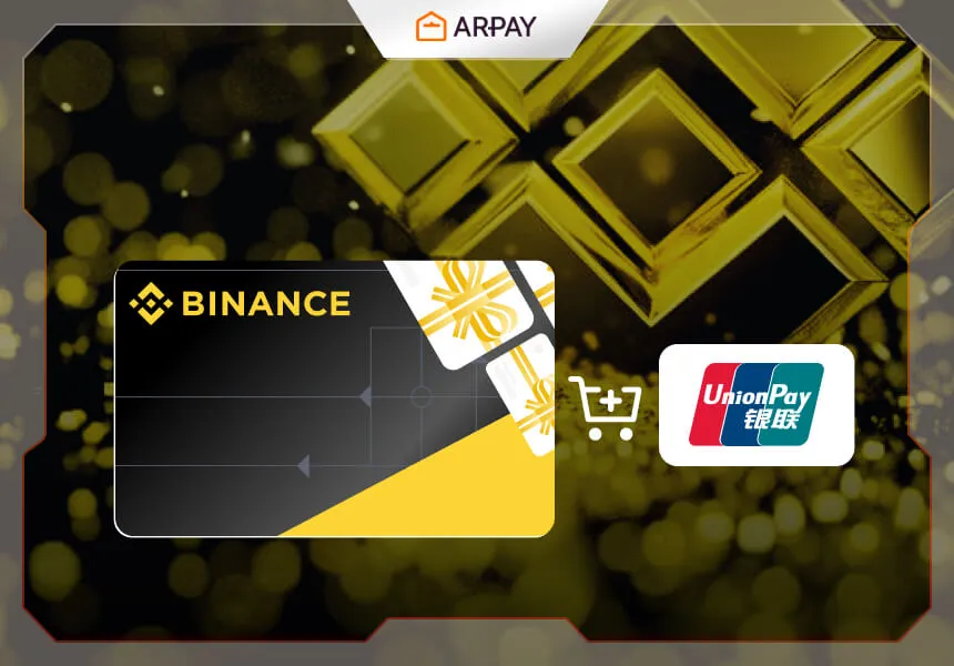 Buy Binance Gift Card with UnionPay on AR-PAY
