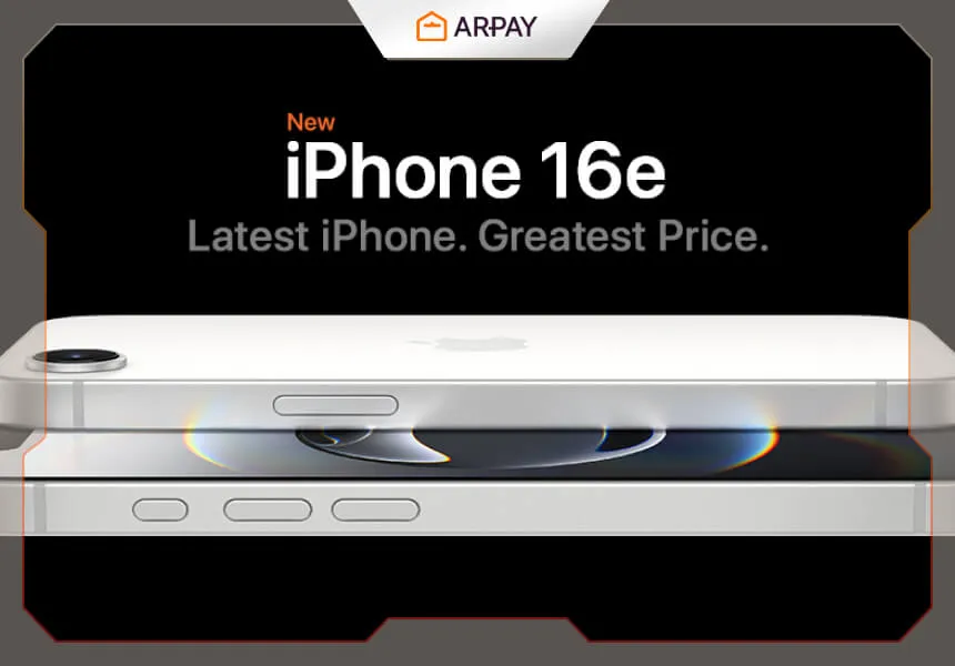 iPhone 16e: Satın Almadan Önce Bilmeniz Gerekenler