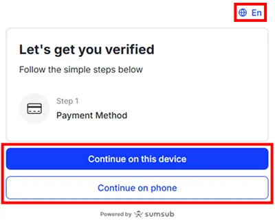 Step 4. Select Your preferred language and choose one of the two options to Start Verification process 