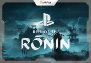 Rise of the Ronin: Oyunda Yer Alan En İyi 9 Silah Stili