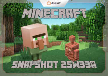 اكتشف ماينكرافت Snapshot 25W33A والتغييرات الأهم للاعبين